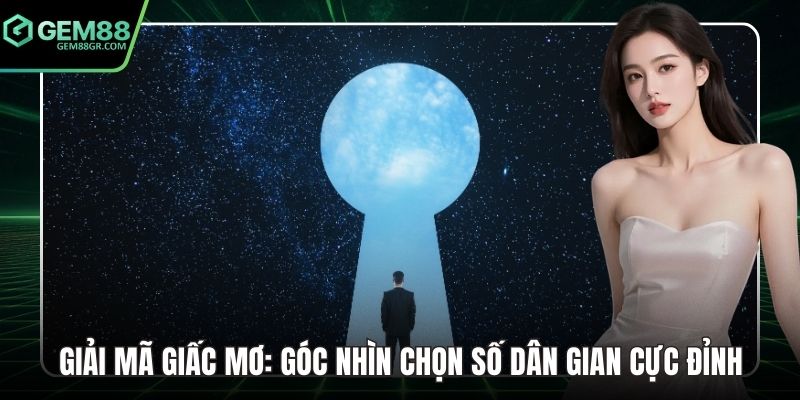 Giải mã giấc mơ